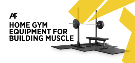 What home gym equipment is best for building muscle?