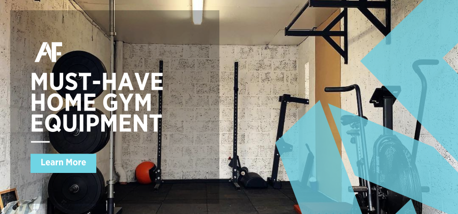 What equipment is a must for a home gym?