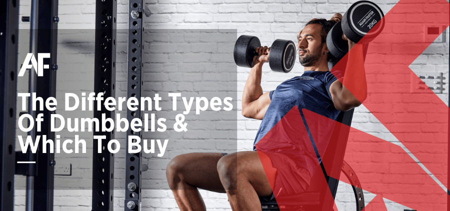 Different Types Of Dumbbells And Which To Buy Again Faster